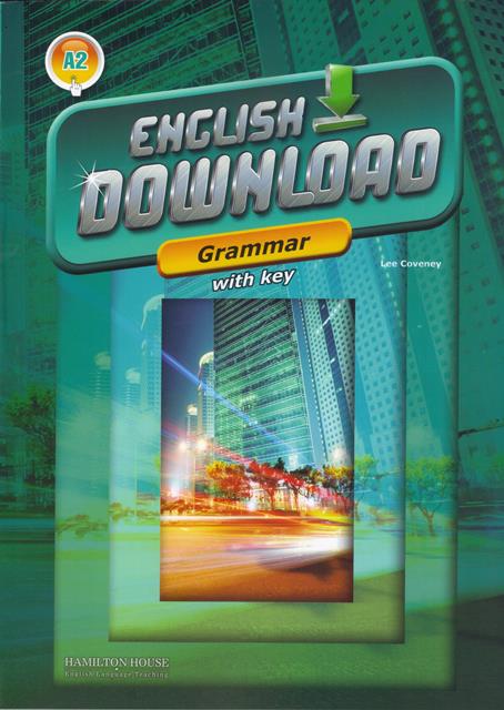 ENGLISH DOWNLOAD A2  _ GRAMMAR with Key