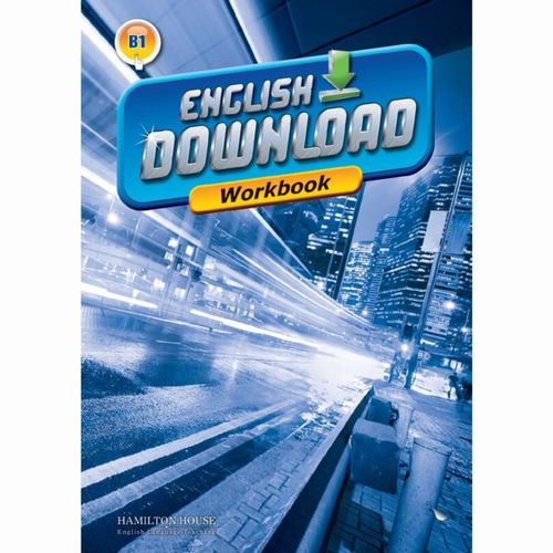 ENGLISH DOWNLOAD B1  -  WORKBOOK