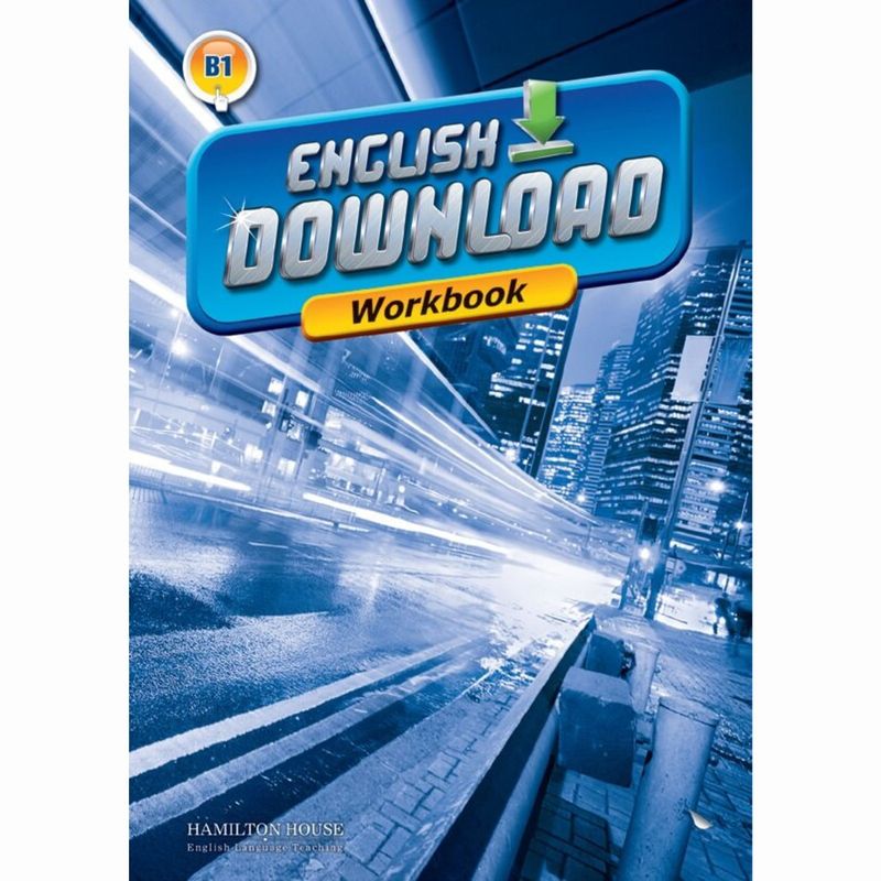 ENGLISH-DOWNLOAD-B1-----WORKBOOK