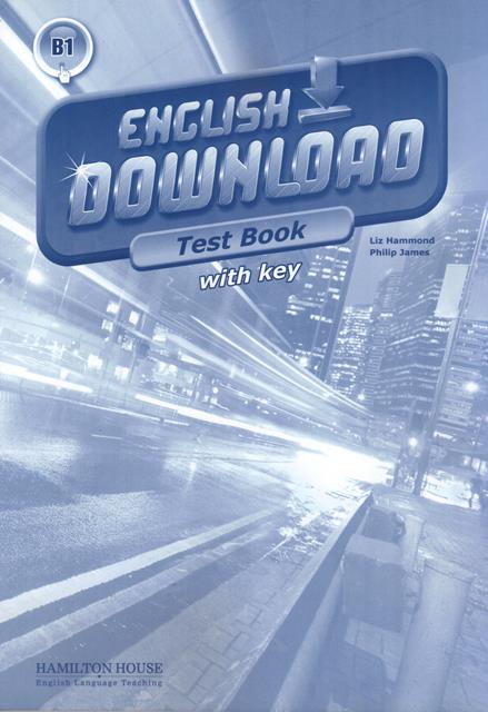 ENGLISH DOWNLOAD B1  -TEST BOOK with Key