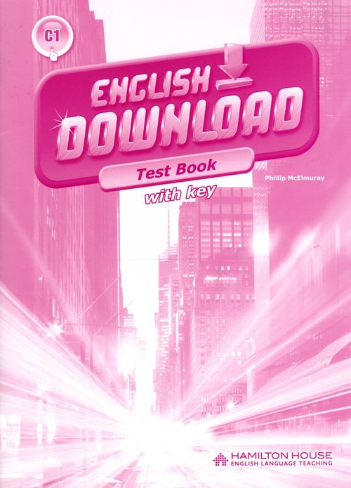 ENGLISH DOWNLOAD C1  -TEST BOOK with Key