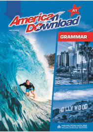AMERICAN DOWNLOAD A1  _ GRAMMAR