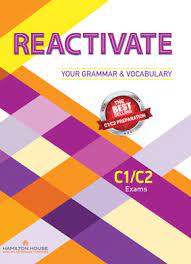 REACTIVATE-YOUR-GRAMMAR-AND-VOCABULARY-C1-C2-----EXAMS-w-Key