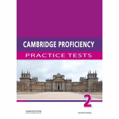 CAMBRIDGE PROFICIENCY PRACTICE TEST 2 -    STUDENT'S BOOK