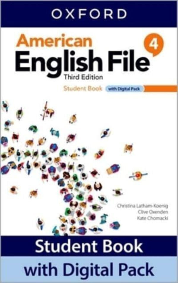 AMERICAN ENGLISH FILE 4 - Student Book with Digital Pack **3rd Edition* - Kel Ediciones