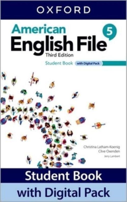 AMERICAN ENGLISH FILE 5 -     Student Book with Digital Pack **3rd Edition*