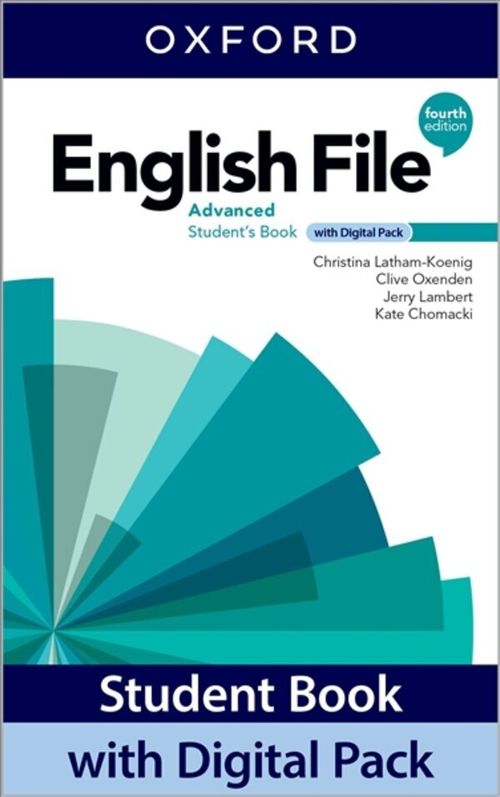 ENGLISH FILE_ADVANCED _     Student Book with Digital Pack   4th Ed