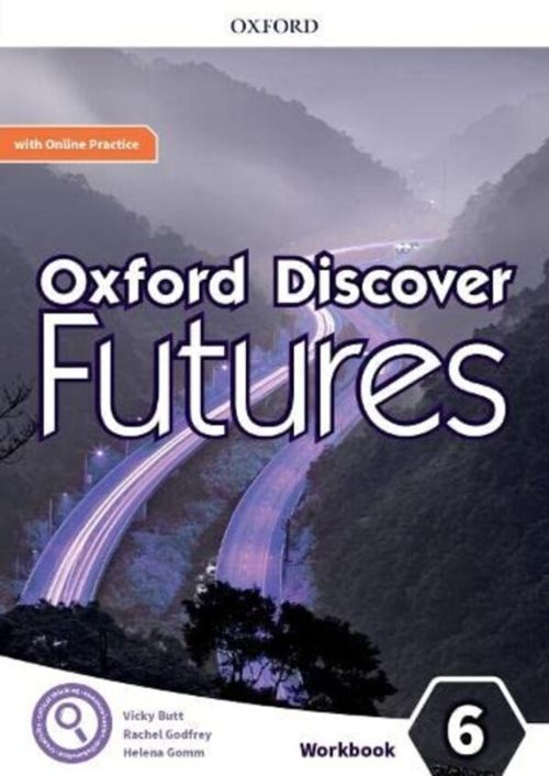 OXFORD DISCOVER FUTURES 6 -    WORKBOOK w/Online Practice