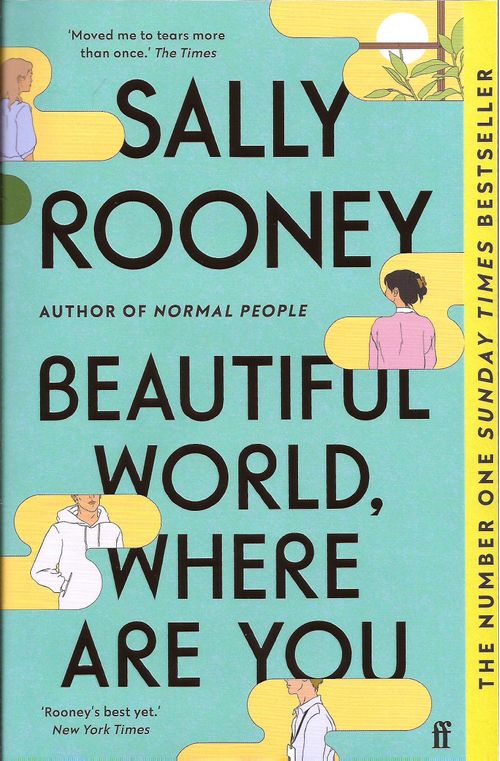 BEAUTIFUL WORLD, WHERE ARE YOU   - Faber & Faber