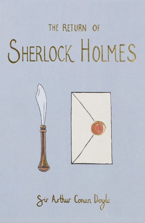 RETURN OF SHERLOCK HOLMES,THE - Wordsworth Collector`s Edition