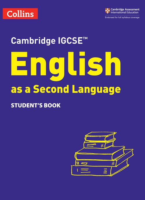 CAMBRIDGE IGCSE ENGLISH AS A SECOND LANGUAGE -    ST *3rd Edition*