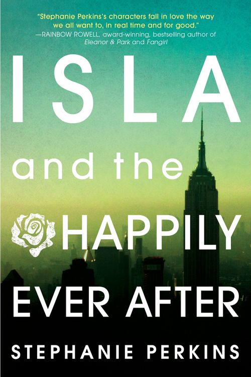 ISLA AND THE HAPPILY EVER AFTER - Penguin USA