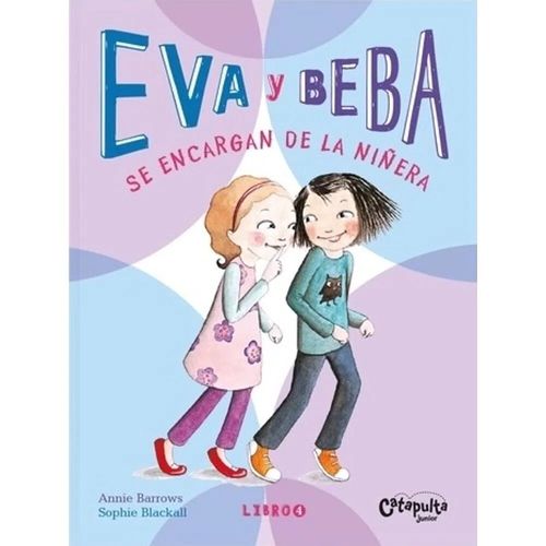 EVA y BEBA  4 - Catapulta