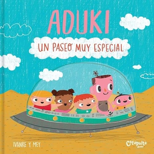ADUKI : UN PASEO MUY ESPECIAL -  Catapulta