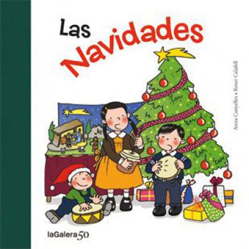 LAS NAVIDADES - La Galera
