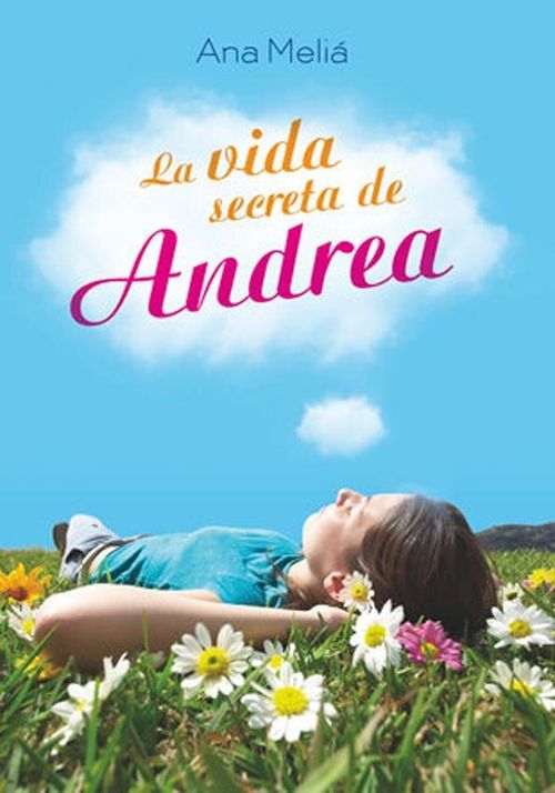 LA VIDA SECRETA DE ANDREA - La Galera