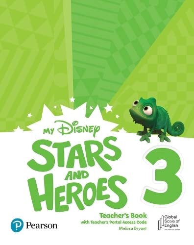 MY DISNEY STARS AND HEROES (AME) 3 -  Teacher's Book  with Teacher´s Portal Access Code