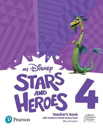 MY DISNEY STARS AND HEROES (AME) 4 -  Teacher's Book  with Teacher´s Portal Access Code