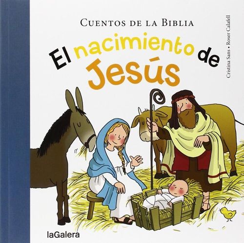 EL NACIMIENTO DE JESÚS - La Galera