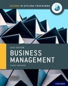 OXFORD IB DIPLOMA PROGRAMME : BUSINESS MANAGEMENT - Course book