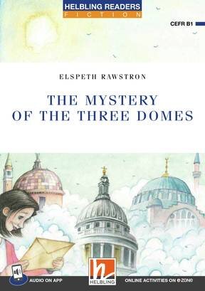 MYSTERY OF THE THREE DOMES, THE with E-Zone - Helbling Blue Series Level 5