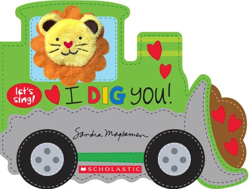 I DIG YOU! - Scholastic