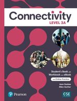 CONNECTIVITY-3-A-----ST-S-WB---Interactive-St-s-eBook-w-Online-Pract-Digital-Resources-APP