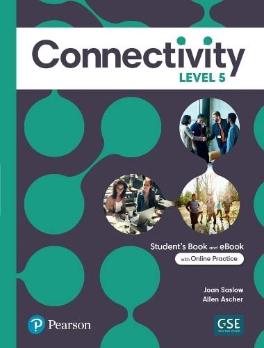 CONNECTIVITY 5 -  ST'S & Interactive St's eBook w/Online Practice Digital Resources APP