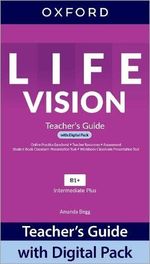 LIFE-VISION-INTERMEDIATE-PLUS-----TEACHER-S-GUIDE-with-Digital-Pack