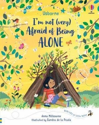 I'M NOT (VERY) AFRAID OF BEING ALONE - Usborne