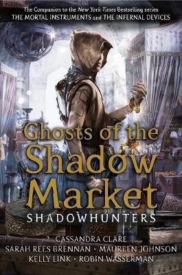GHOSTS OF THE SHADOW MARKET - Walker *New edition*