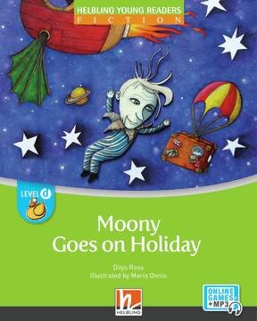 MOONY GOES ON HOLIDAY - Helbling Young Readers Ficion D  with e-zone