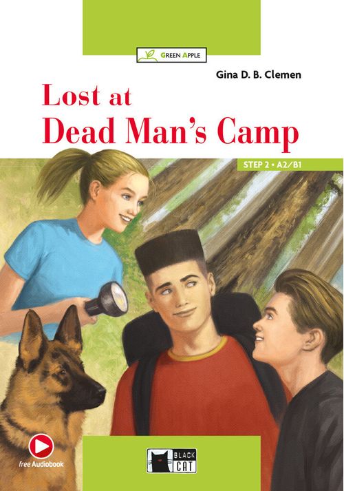 LOST AT DEAD MAN'S CAMP w/Free Audiobook - Black Cat/Green Apple A2/B1