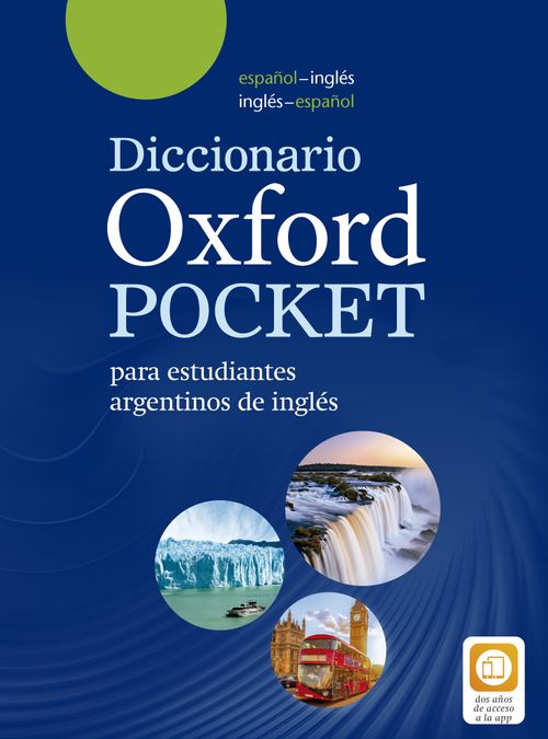 DICCIONARIO OXFORD POCKET para estudiantes argentinos de inglés con APP
