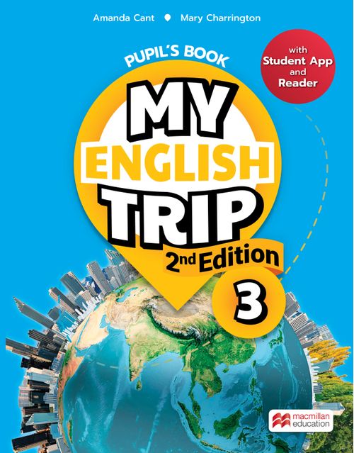 MY ENGLISH TRIP - 3 -  Pupil s & Activity Book with Reader + Student APP  **2nd Edition**