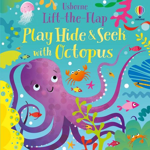 PLAY HIDE & SEEK WITH OCTOPUS - Usborne Lift the flap