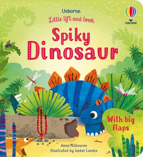 SPIKY DINOSAUR - Little lift and look Books