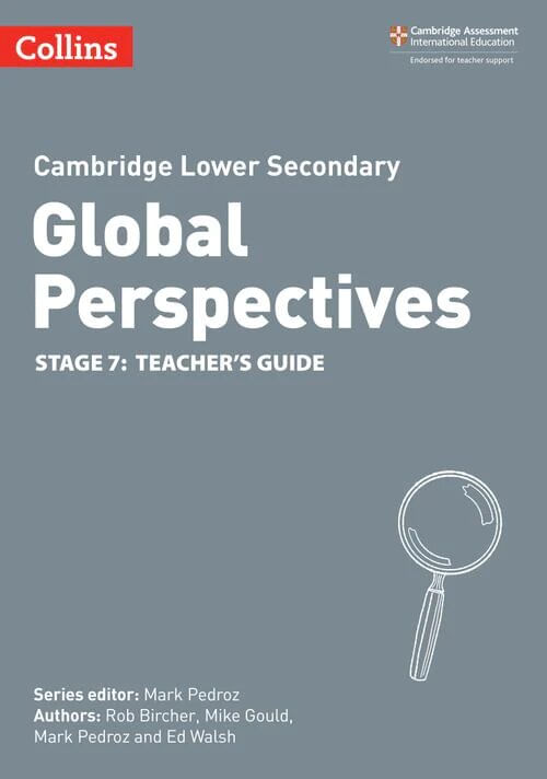 COLLINS CAMBRIDGE LOWER SECONDARY GLOBAL PERSPECTIVES 7 -  TEACHER'S GUIDE