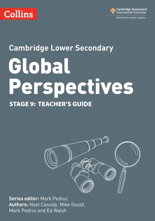 COLLINS CAMBRIDGE LOWER SECONDARY GLOBAL PERSPECTIVES 9 -  TEACHER'S GUIDE
