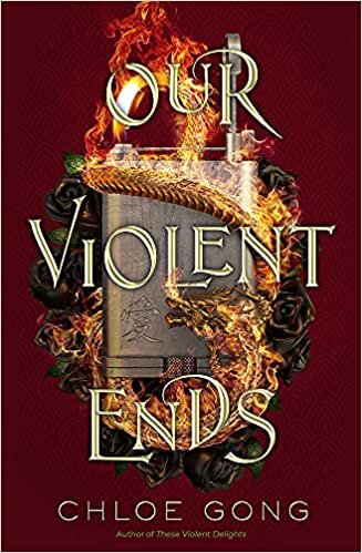 OUR VIOLENT ENDS - Hodder