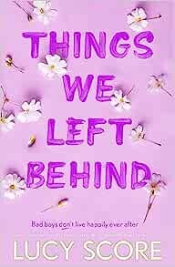 THINGS WE LEFT BEHIND - Hodder & Stoughton