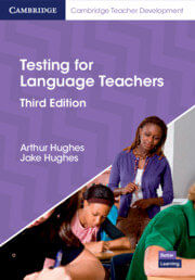 TESTING FOR LANGUAGE TEACHER'S *3rd Edition*