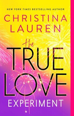TRUE LOVE EXPERIMENT, THE - Gallery Books *Feb 2024*