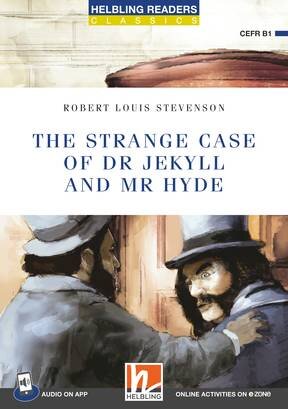 STRANGE CASE OF DOCTOR JEKYLL & MR HYDE, THE with E-Zone and app- Helbling Blue Series Level 5