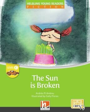 SUN IS BROKEN, THE - Helbling Young Readers Fiction C  with e-zonekids