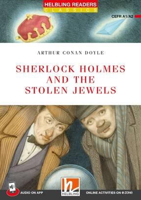 SHERLOCK HOLMES AND THE STOLEN JEWELS with E-Zone and app- Helbling Red Series Level 2
