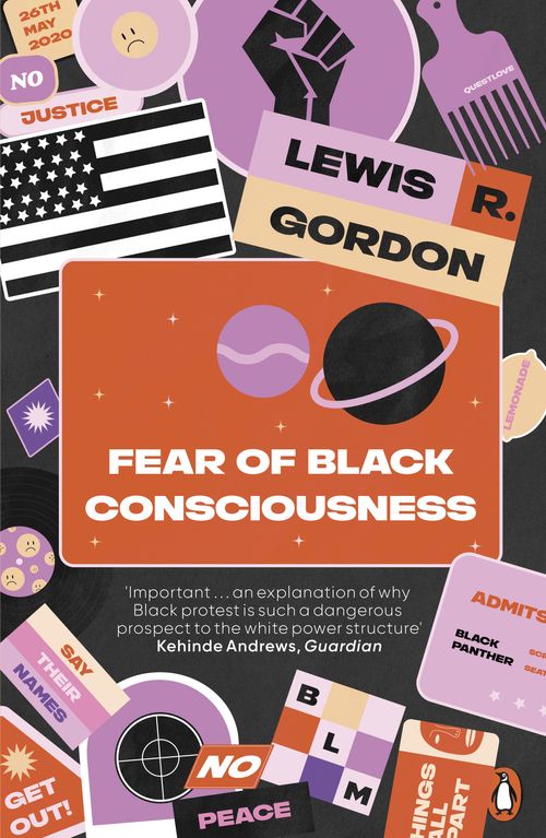 FEAR OF BLACK CONSCIOUSNESS - Penguin UK