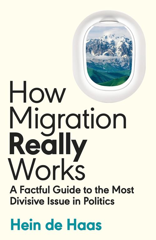 HOW MIGRATION REALLY WORKS - Penguin UK