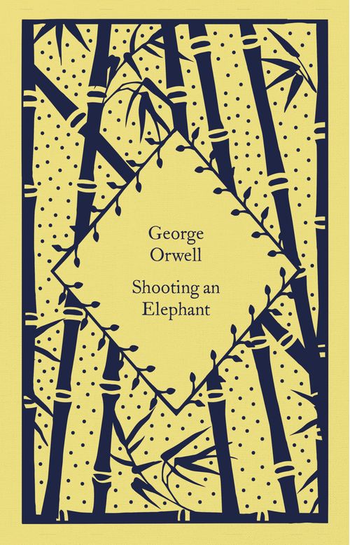 SHOOTING AN ELEPHANT - Little Clothbounds