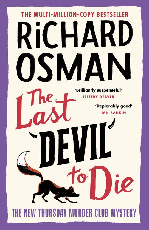 THURSDAY MURDER CLUB, THE 4: THE LAST DEVIL TO DIE  - Viking UK